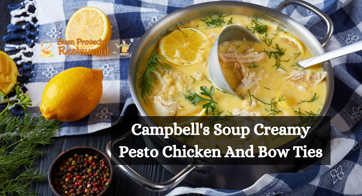 Campbell's Soup Creamy Pesto Chicken And Bow Ties