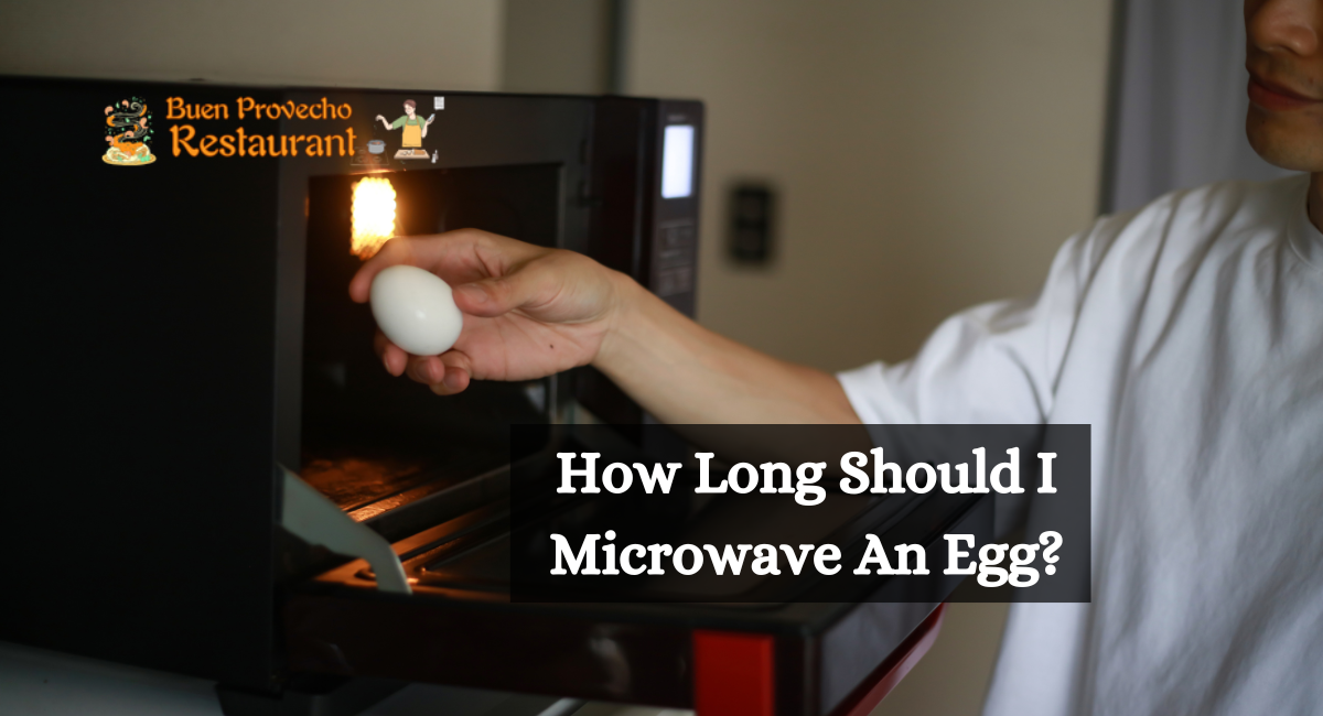 How Long Should I Microwave An Egg?